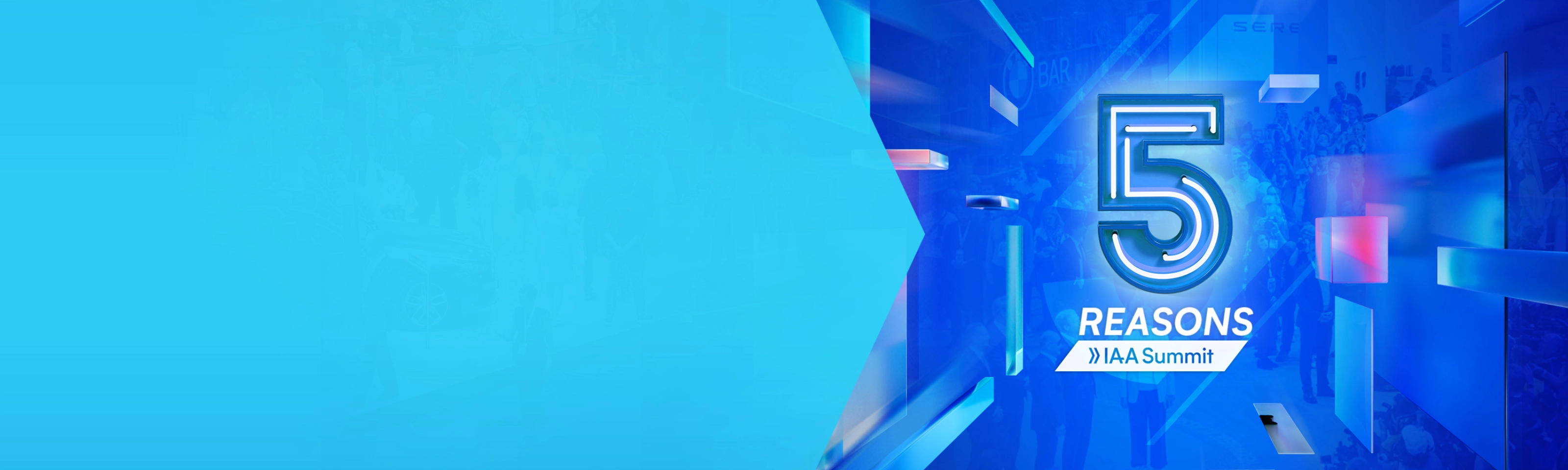 Hintergrund mit der Überschrift „5 Reasons“ für den IAA Summit, zeigt eine große Neon-Zahl 5 auf blauem Hintergrund mit abstrakten Formen und angedeutetem Messepublikum.